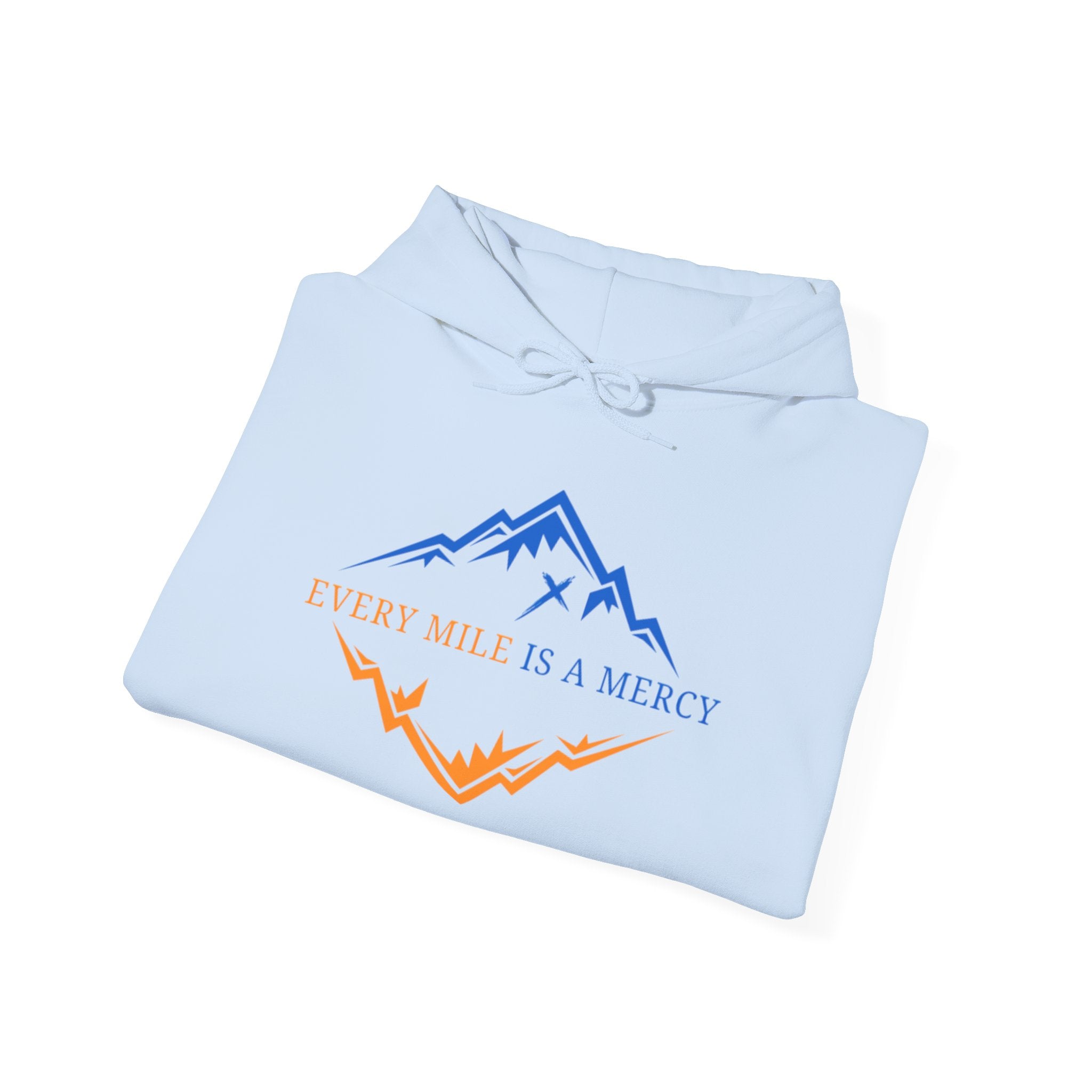 Every Mile Is a Mercy Hoodie