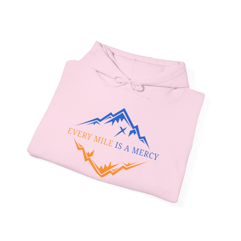 Every Mile Is a Mercy Hoodie